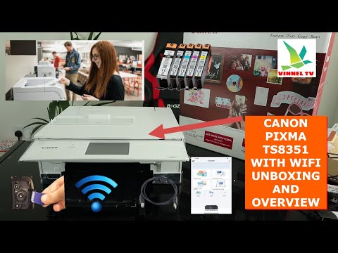 CANON PIXMA TS8351 WITH WIFI UNBOXING AND OVERVIEW