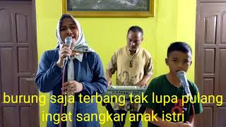 BURUNGPUN INGAT PULANG - NIA DANIATY - BAGOES FAMILY COVER