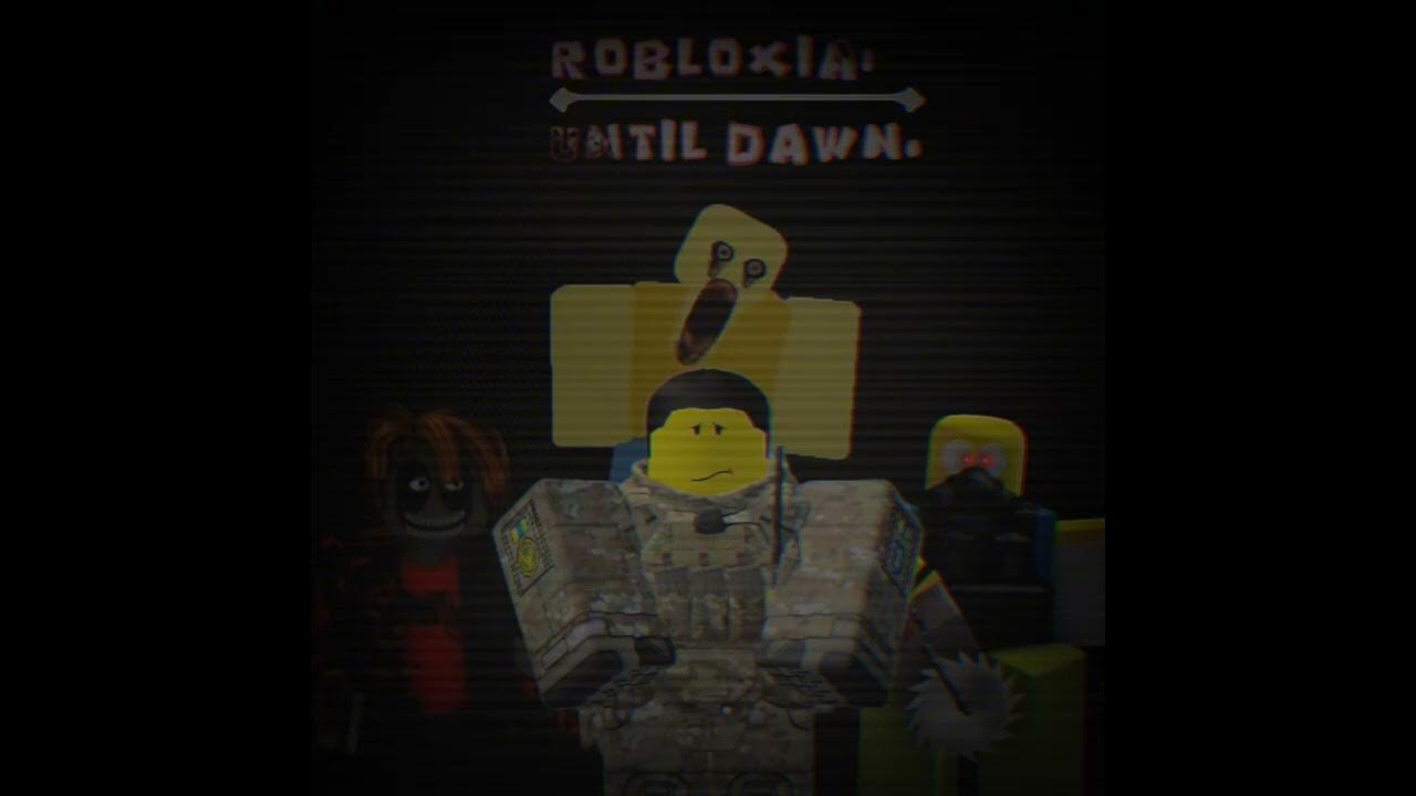 Robloxia until dawn roblox. Robloxia until dawn roblox