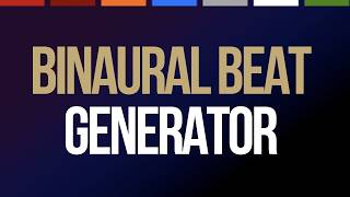 Binaural Beat Generator
