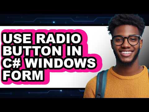 How to Use Radio Button in C# Windows Form - Step by Step