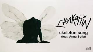 Video thumbnail of "Cam Kahin - skeleton song (feat. Anna Sofia) (Official Audio)"