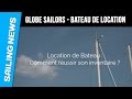 Globe sailors  location de bateau comment russir sa croisire