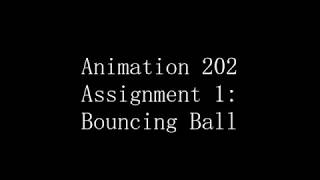 Animation 202 - Bouncing Ball