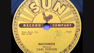 Carl Perkins Matchbox (Original 78). chords