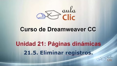 Curso de Dreamweaver CC. 21.5. Eliminar registros.