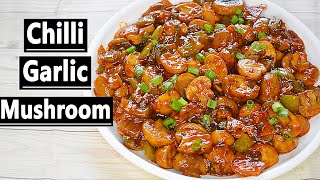 Chilli Garlic Mushroom - Restaurant Style Recipe in Tamil | Mushroom Side Dish Recipe | Hotel Style