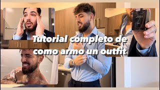 Tutorial Completo De Como Armo Un Outfit