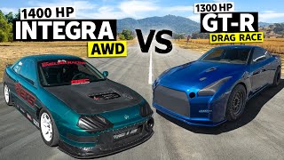 1400hp AWD Integra vs 1300hp Nissan GT-R Drag Race \/\/ HONDA vs HATERS