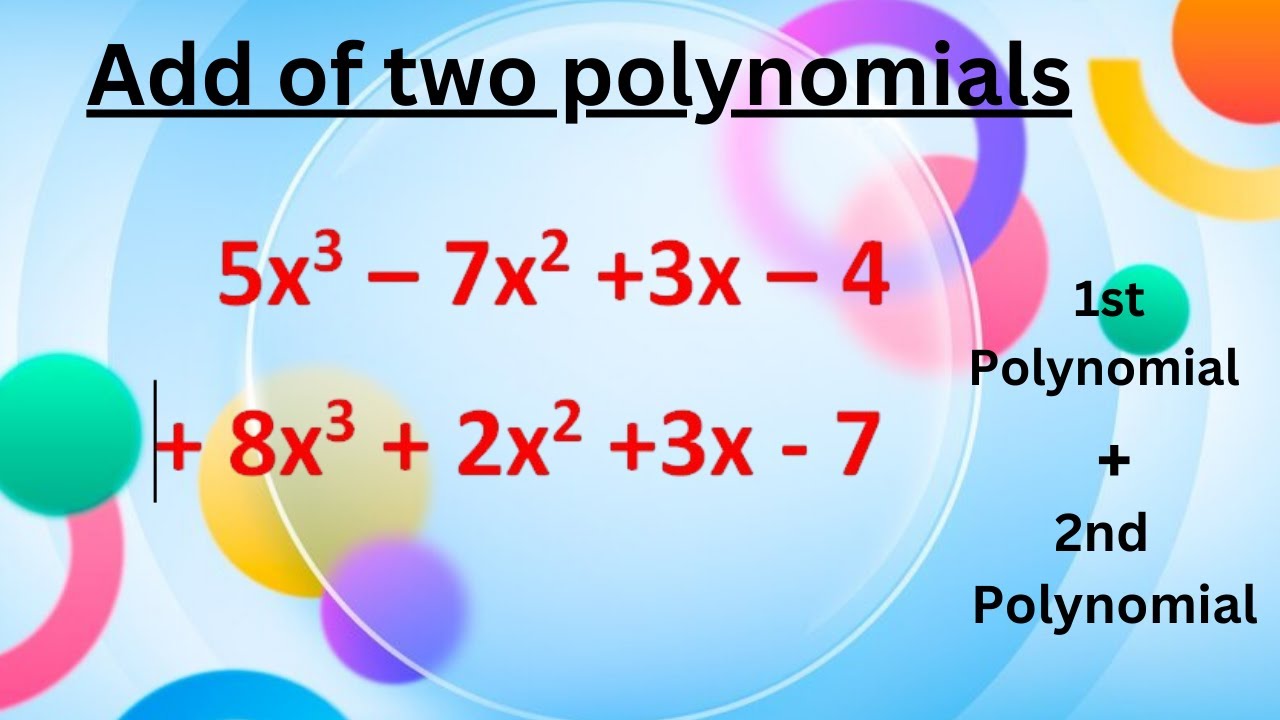 Add two polynomials | sum of two algebraic expression - YouTube