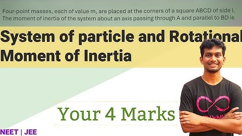 System of particles and Rotational motion| Class11 | NEET | JEE| Moment of inertia | Tamil