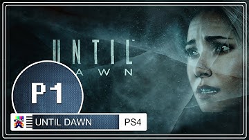Until Dawn Walkthrough Gameplay Part 1 (PS4, A Horror Game Movie)