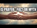 Does prayer really work