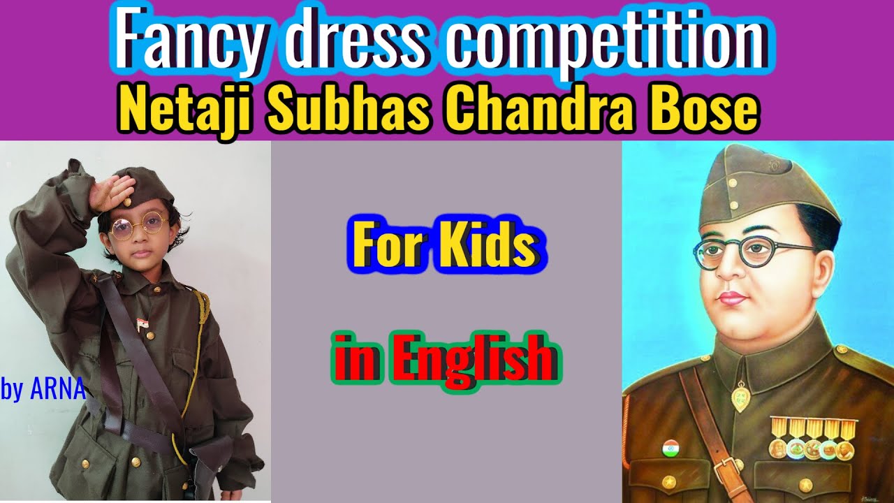 Netaji Subash Chandra Bose Fancy Dress competition for Kids with