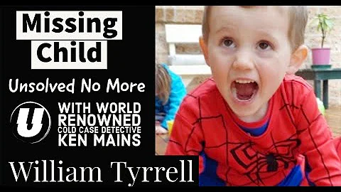 William Tyrell | Missing Person | A Real Cold Case...