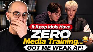 If Kpop Idols Didn t Have Media Training GOT ME WEAK AF