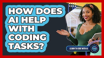 How Does AI Help With Coding Tasks?