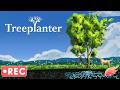 Phenexa - Treeplanter (Gameplay &amp; Impressions)