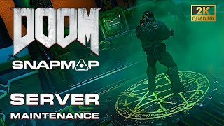 DOOM SnapMap - Server Maintenance