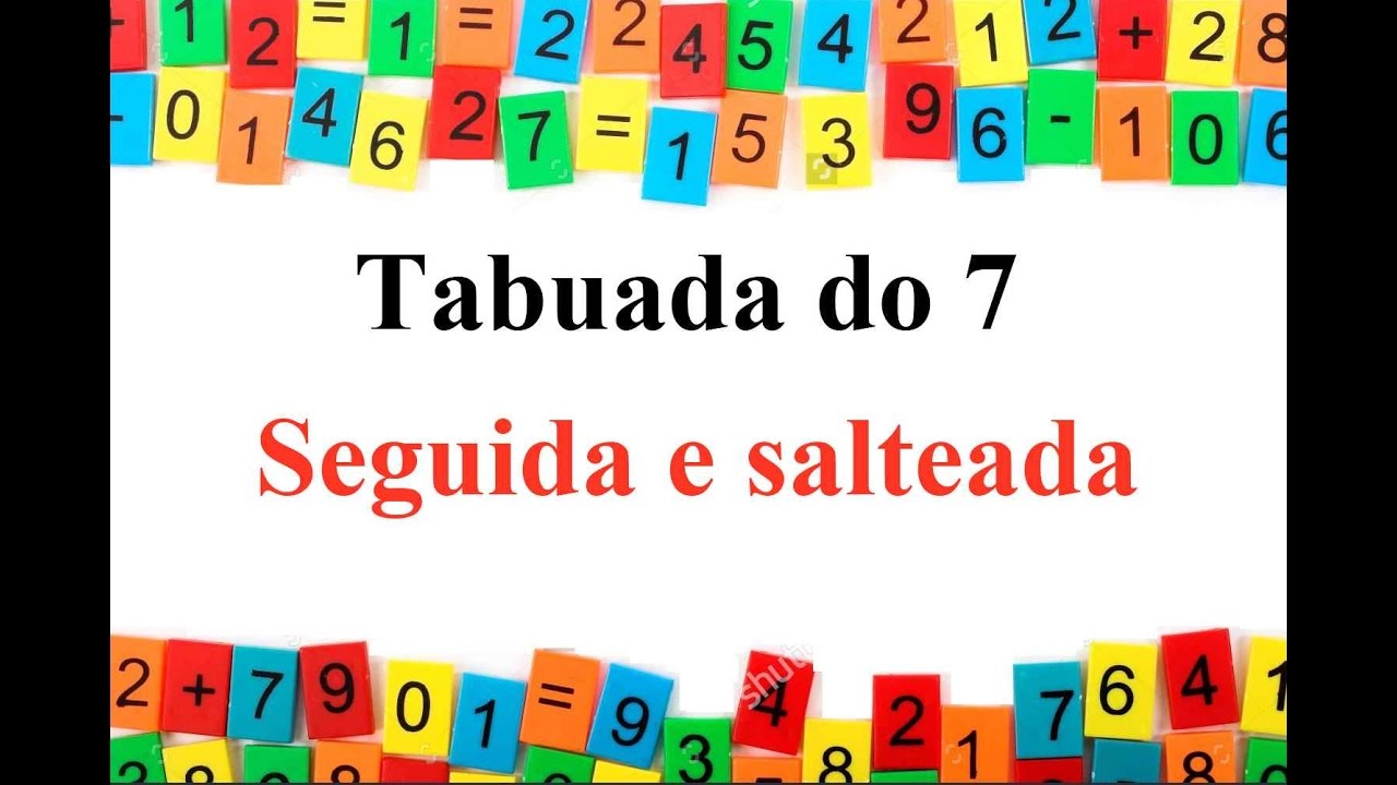 Tabuada do 7 Para memorizar (seguida) e para testar (salteada) YouTube