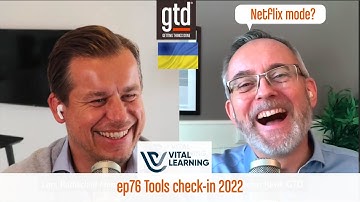 GTD® Tools Check-In 2022 - Vital Learning podcast