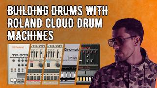 Building Drums With Roland Cloud's 909, 808, 707, 727 & 606