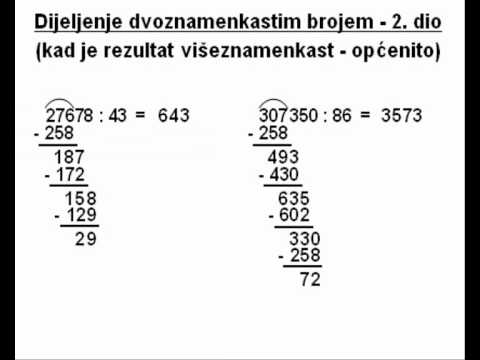 Dijeljenje dvoznamenkastim brojem - 2. dio - kad je rezultat višeznamenkast - općenito