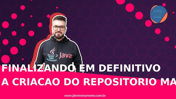 Finalizando em definitivo a criacao do repositorio Maven no Sonatype