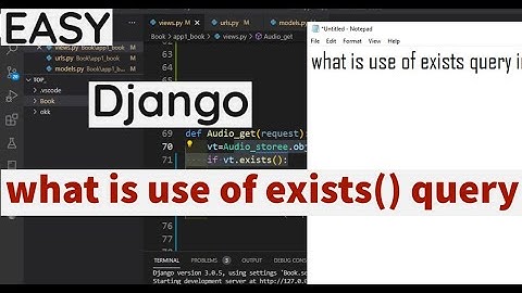 what is use of exists() query in django