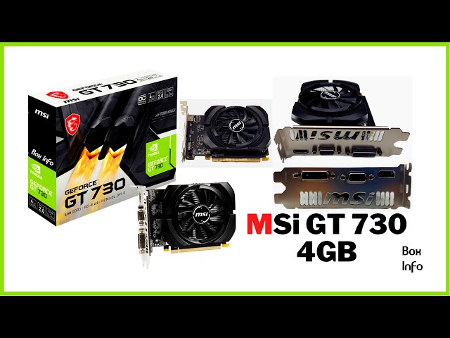 MSi Geforce GT 730 4GB Graphics Card DDR3 NVIDIA #Boxinfo #msi #geforce 