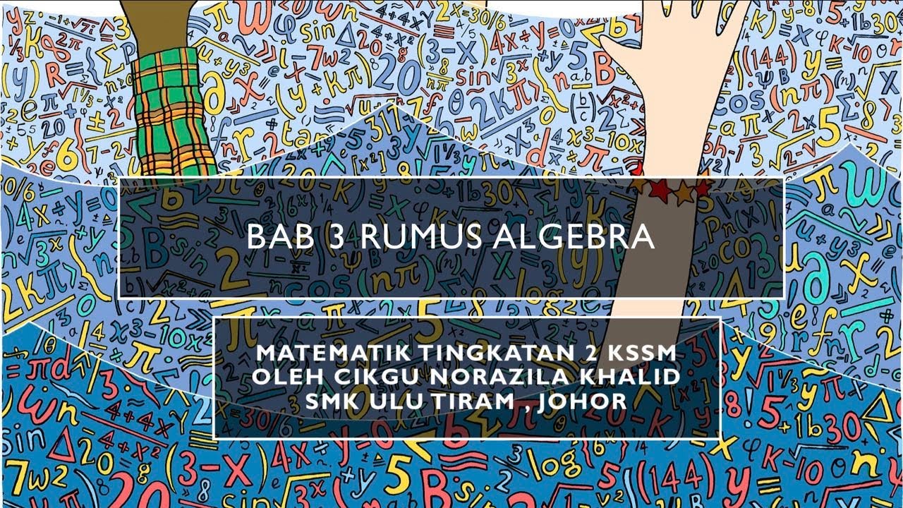 Nota Matematik Tingkatan 2 Kssm Bab 3 Rumus Algebra Youtube