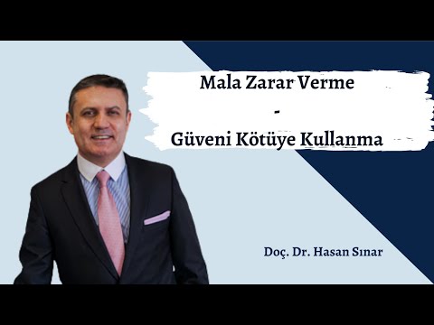 Mala Zarar Verme - Güveni Kötüye Kullanma