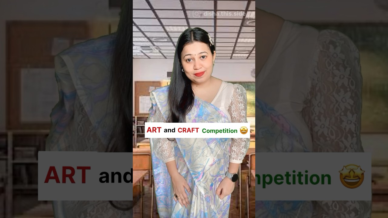 ART & CRAFT Competition 😎😂 