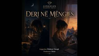 Deri Ne Mengjes