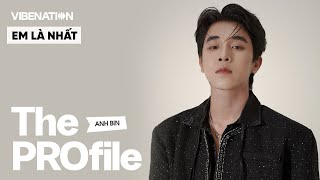 The PROfile - Tập 10 l Em Là Nhất - Anh Bin