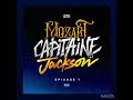 Leto - Mozart Capitaine Jackson - Episode 1