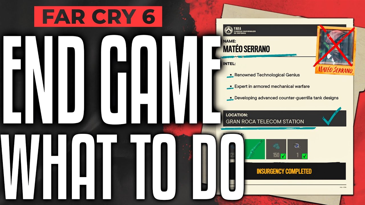 Far Cry 6 END GAME | EVERYTHING YOU NEED TO DO