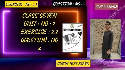 Unit 2 | exercise 2.2 | class seven maths | rational number | Sindh textbook board |exer 2.2 que 2