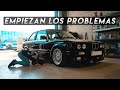 EMPIEZAN LOS PROBLEMAS CON EL E30