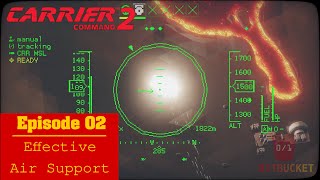 Carrier Command 2 Solo - E2 - Effective Air Support