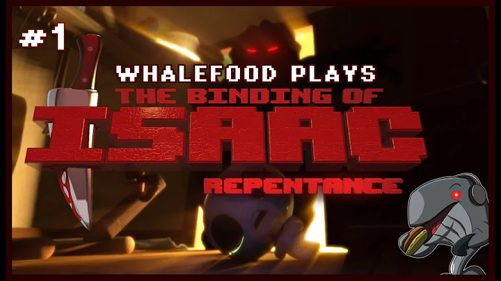 Repent! - THE BINDING OF ISAAC: REPENTANCE - EP. 1 (NEW ITEMS, NEW ENEMIES, NEW CHARACTERS!)