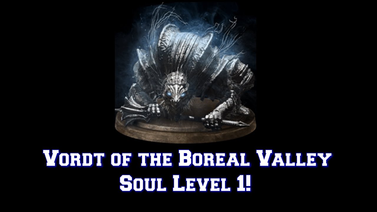 Dark Souls 3 Soul Level 1 Vordt of the Boreal
