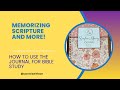 How to Use The Scripture Memory Journal for study