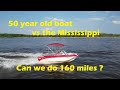 1973 cobalt vs the mississippi river  will the mercruiser 165 hp cover 160 miles