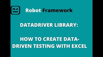 PART 7 | Robot Framework - DataDriver Library | How to create Data Driven Testing with Excel |Ru EL