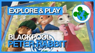 Peter Rabbit Explore and Play in Blackpool