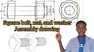 Engineering drawing n2 | square bolt nut and washer assembly | engineering drawing