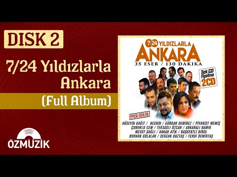 7/24 - Yıldızlarla Ankara (Offical Video) Disk 2 - 17 Eser
