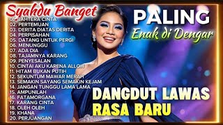 🎧DANGDUT LAWAS BIKIN NYESEK / SUARA EMAS  MENYENTUH HATI / ALBUM DANGDUT NOSTALGIA POPULAR 