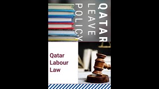 qatar labor law - qatar new labor law 2020 | Qatar Leave Policy